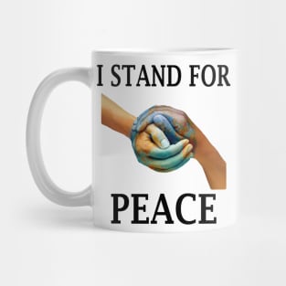 i stand for peace Mug